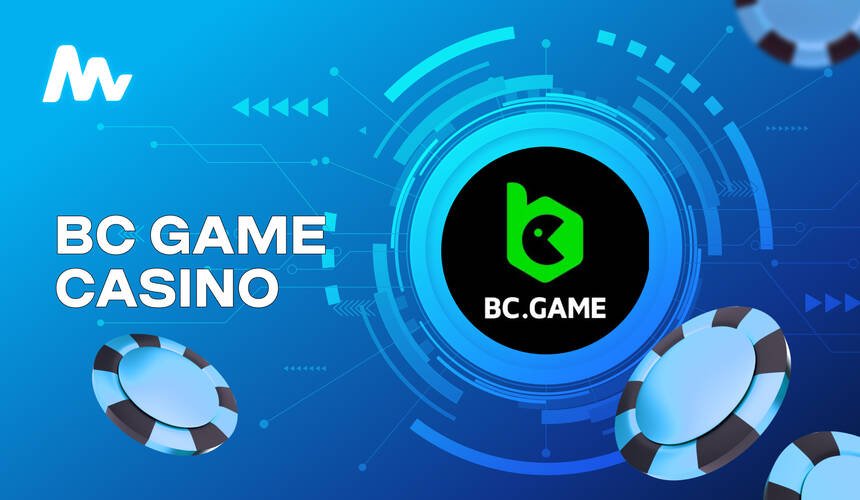 Exploring BC.Game Casino A Comprehensive Review