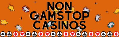 Exploring Non Gamstop Casinos A New Dawn for Online Gaming Exploring Non Gamstop Casinos A New Dawn for Online Gaming