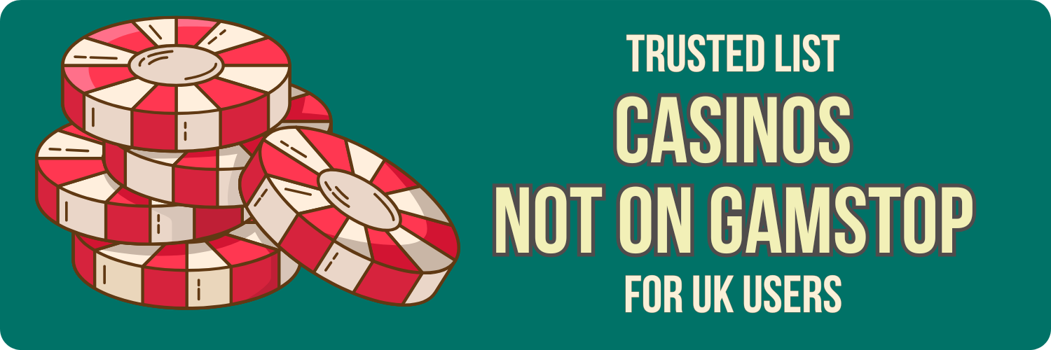 Exploring Casinos Not Registered on Gamstop 829487658